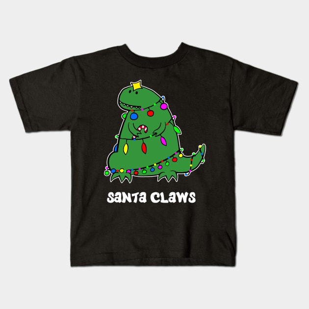 Santa Claws Shirt Funny Dino Christmas Tshirt T Rex Holiday Gift Funny Christmas Party Tee Kids T-Shirt by NickDezArts
